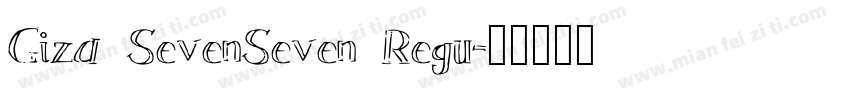 Giza SevenSeven Regu字体转换